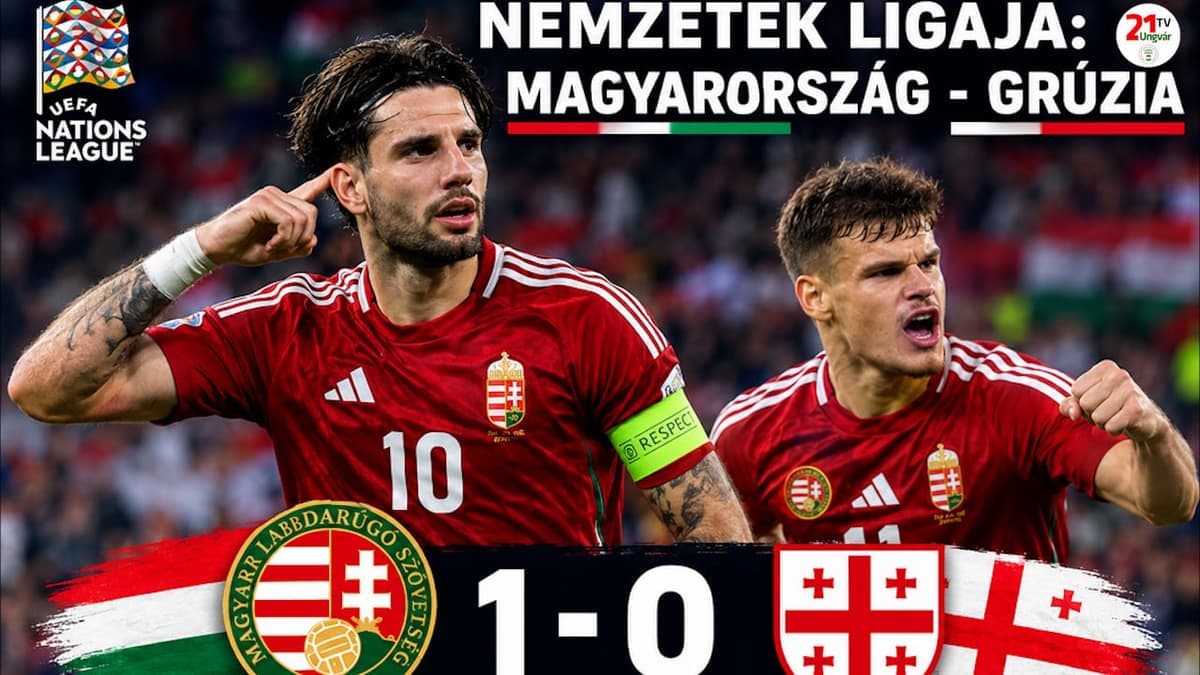 Döntő győzelem a Nemzetek Ligájában: Magyarország legyőzte Grúziát