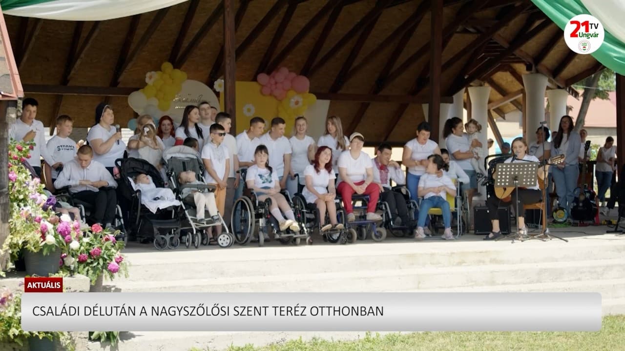 Aktuális (2026.05.28) Családi délután a nagyszőlősi Szent Teréz otthonban (videó)