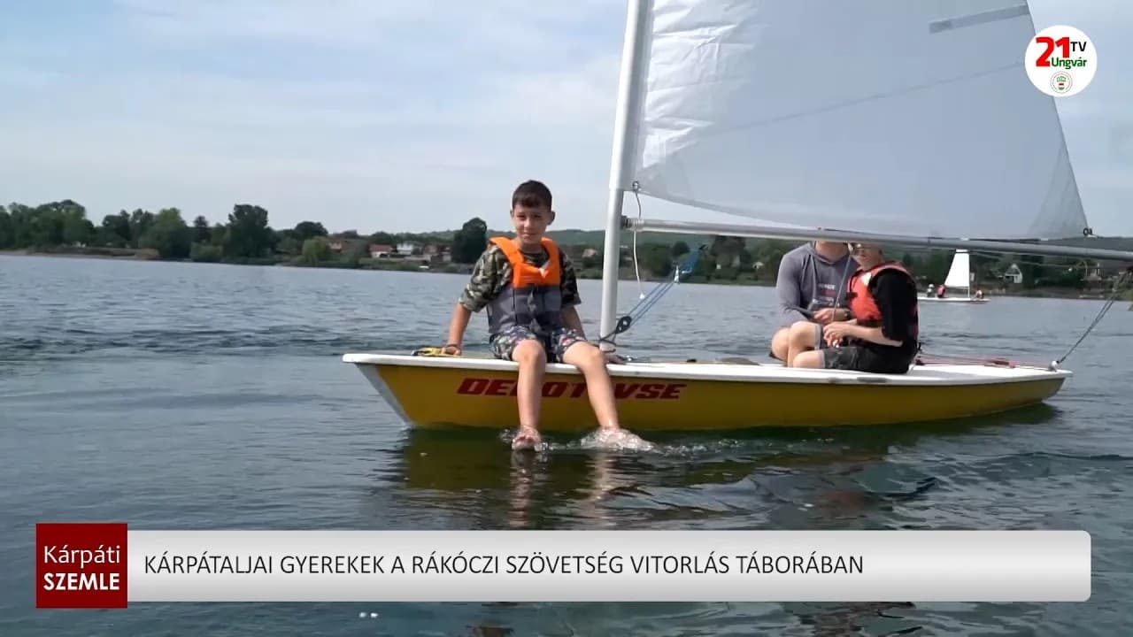 Kárpátaljai gyerekek a Rákóczi Szövetség Vitorlás Táborában (videó)