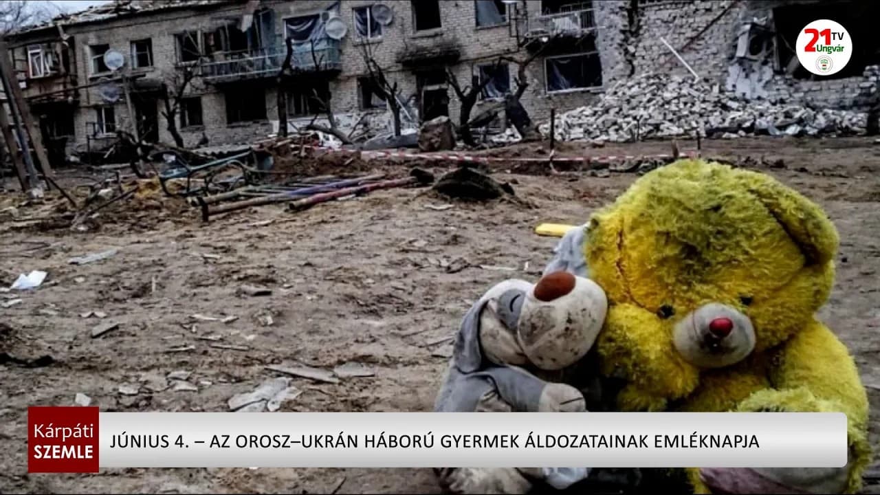 Június 4. – az orosz–ukrán háború gyermek áldozatainak emléknapja (videó)