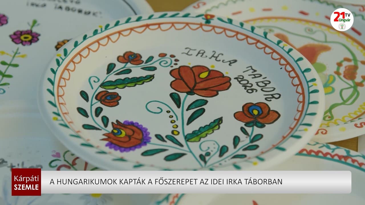 Hungarikumok köré szerveződött az idei IRKA tábor Kárpátalján