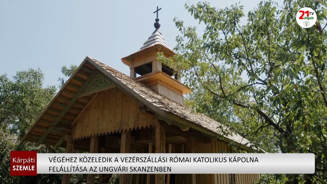 Hamarosan elkészül a vezérszállási római katolikus kápolna új otthona az ungvári skanzenben